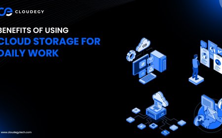 Benefits of Using Cloud Storage for Daily Work