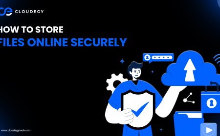 How to Store Files Online Securely (Step-by-Step Guide)