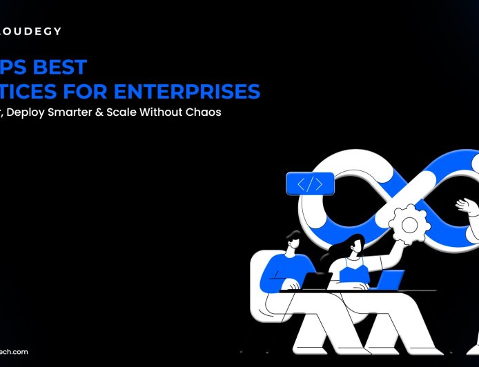 DevOps Best Practices for Enterprises: Build Faster, Deploy Smarter & Scale Without Chaos