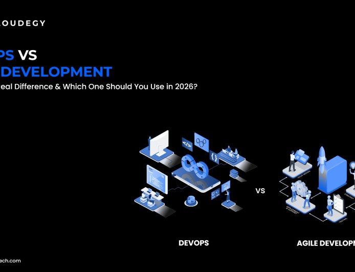 DevOps vs Agile Development: What’s the Real Difference & Which One Should You Use in 2026?